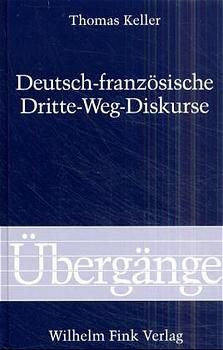 Produktbild: Deutsch-Franz&ouml;sische Dritte-Weg-Diskurse