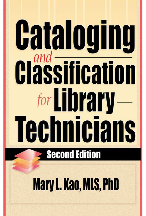 Produktbild: Cataloging and Classification for Library Technicians, Second Edition