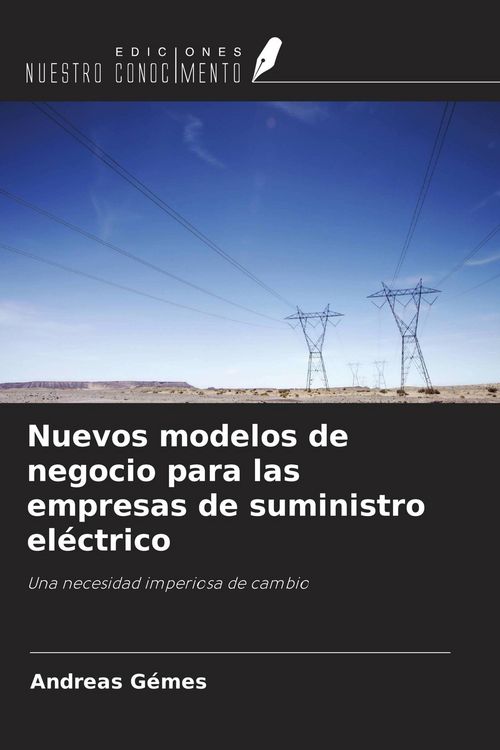 Produktbild: Nuevos modelos de negocio para las empresas de suministro el&eacute;ctrico