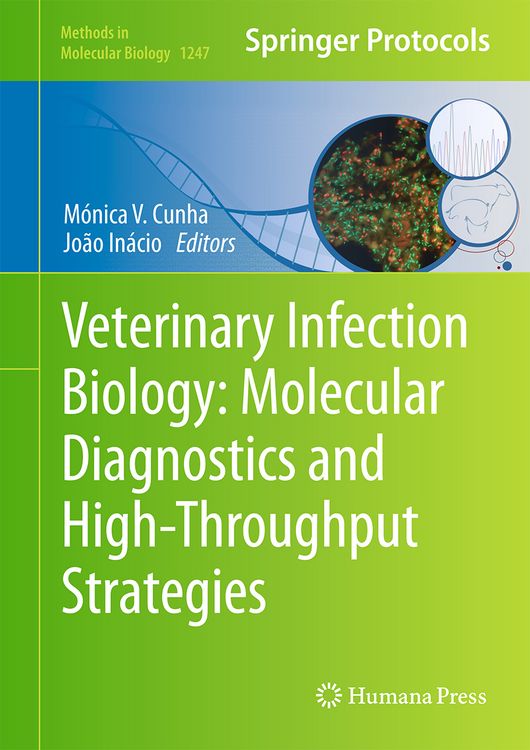 Produktbild: Veterinary Infection Biology: Molecular Diagnostics and High-Throughput Strategies