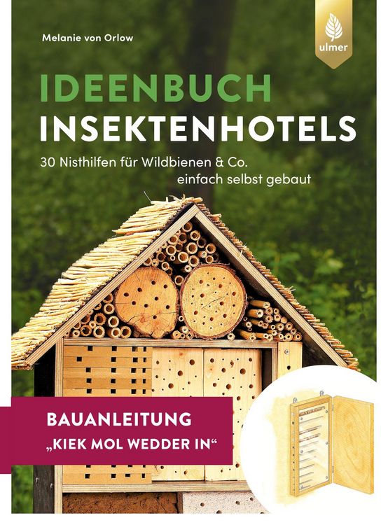 Produktbild: Insektenhotel-Bauanleitung Kiek mol wedder in