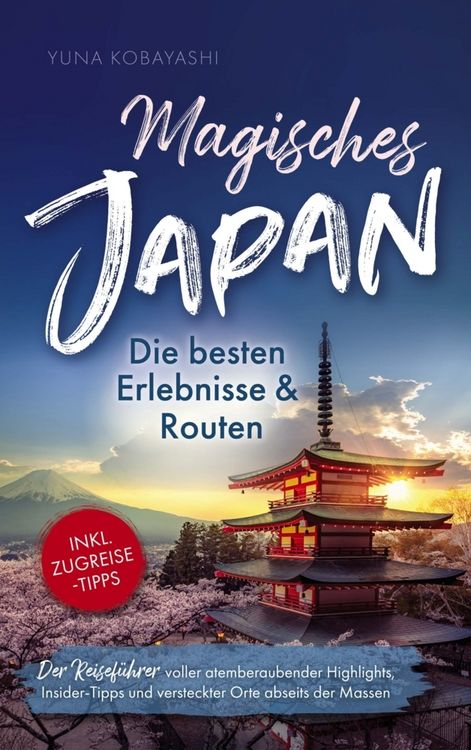 Produktbild: Magisches Japan: Die besten Erlebnisse und Routen