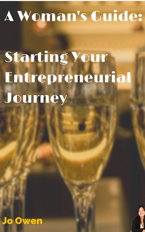 Produktbild: A Woman's guide to starting your entrepreneurial journey