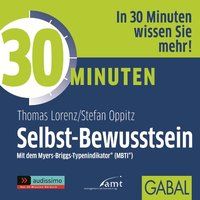 Produktbild: 30 Minuten Selbst-Bewusstsein