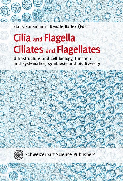 Produktbild: Cilia and Flagella - Ciliates and Flagellates