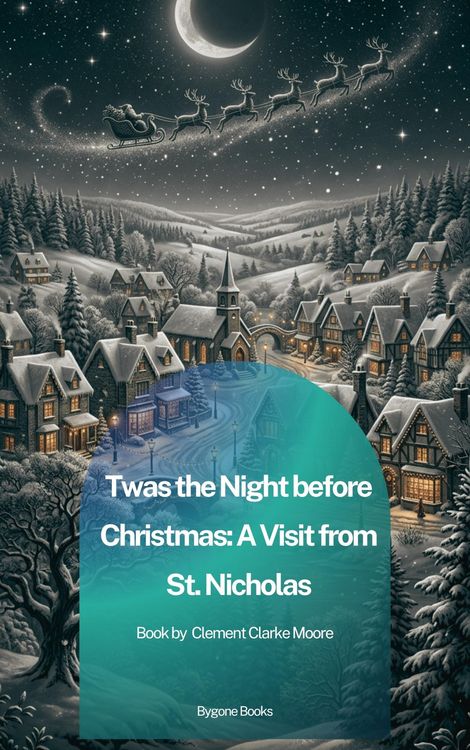 Produktbild: Twas the Night before Christmas: A Visit from St. Nicholas