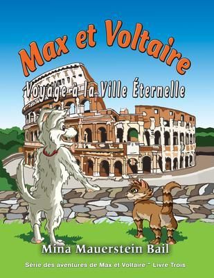 Produktbild: Max et Voltaire Voyage &agrave; la Ville &Eacute;ternelle