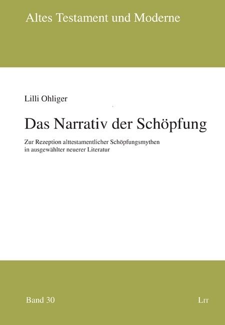 Produktbild: Ohliger, L: Narrativ der Sch&ouml;pfung