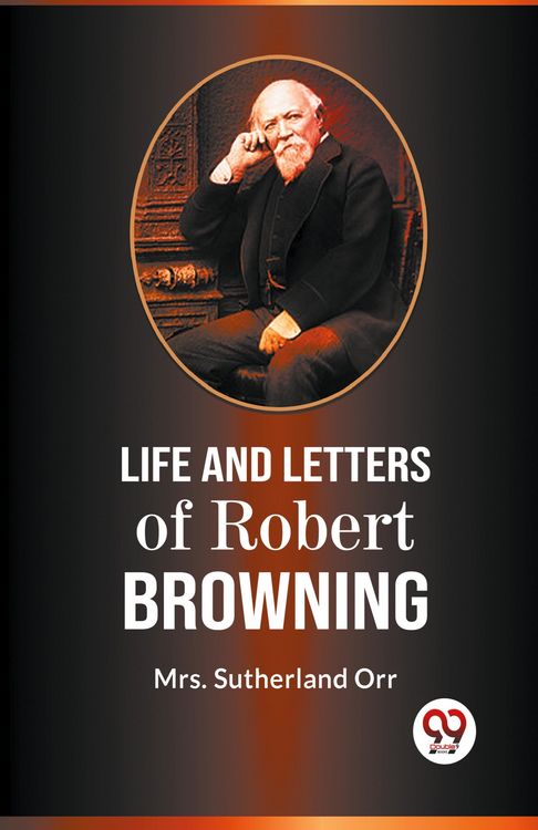 Produktbild: Life and Letters Of Robert Browning