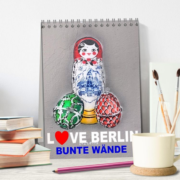 Produktbild: LOVE BERLIN - BUNTE W&Auml;NDE (Tischkalender 2026 DIN A5 hoch), CALVENDO Monatskalender