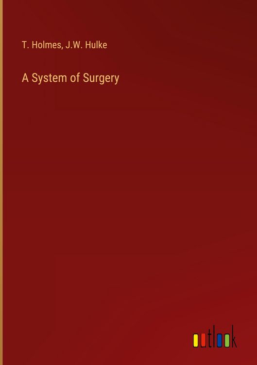 Produktbild: A System of Surgery