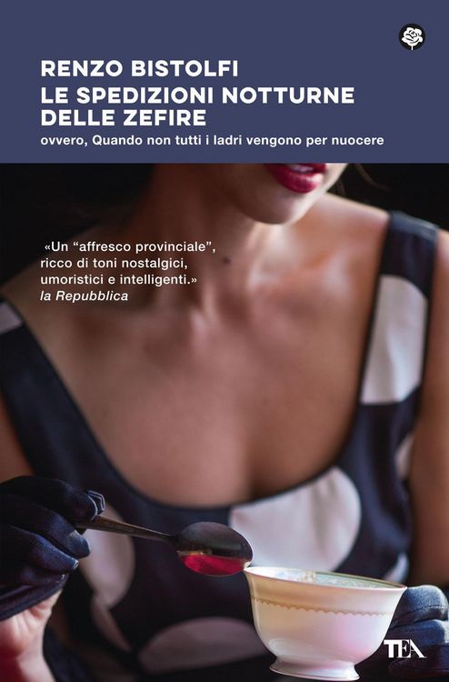 Produktbild: Le spedizioni notturne delle Zefire. Ovvero, quando non tutti i ladri vengono per nuocere