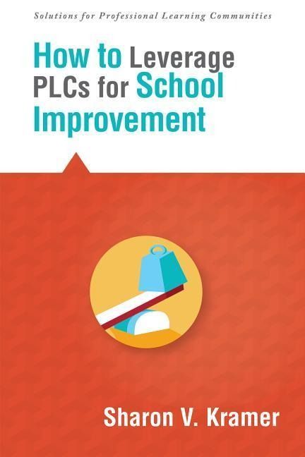 Produktbild: How to Leverage Plcs for School Improvement