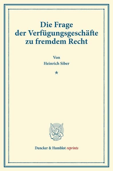 Produktbild: Die Frage der Verf&uuml;gungsgesch&auml;fte zu fremdem Recht.