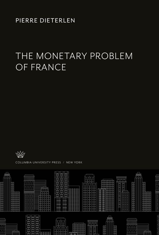 Produktbild: The Monetary Problem of France