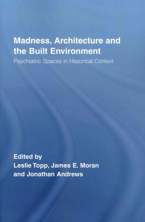 Produktbild: Madness, Architecture and the Built Environment