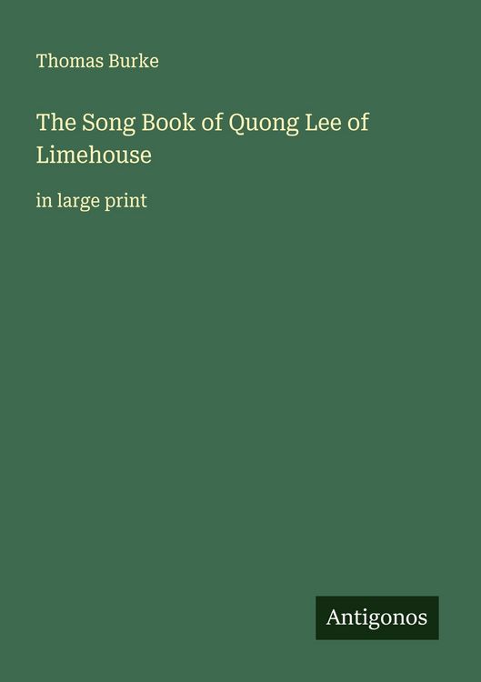 Produktbild: The Song Book of Quong Lee of Limehouse