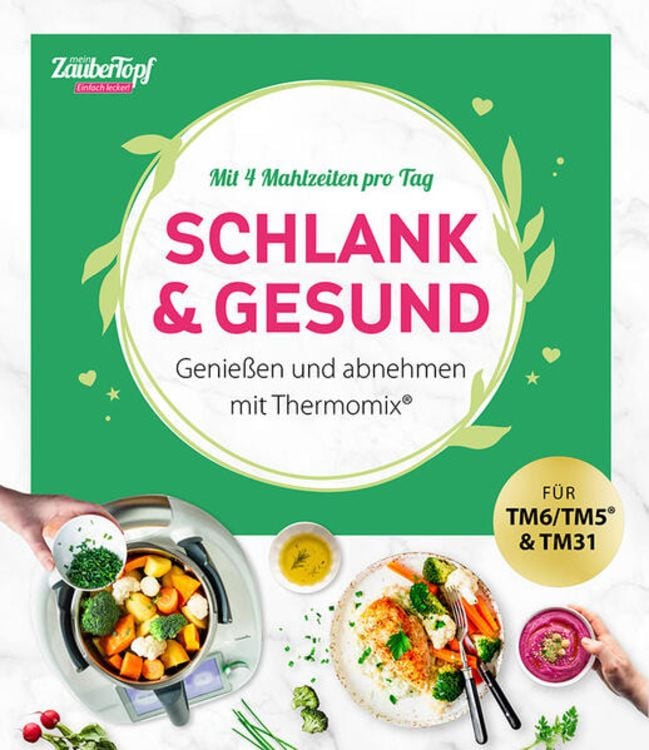 Produktbild: Mein ZauberTopf Einfach lecker! Schlank & gesund