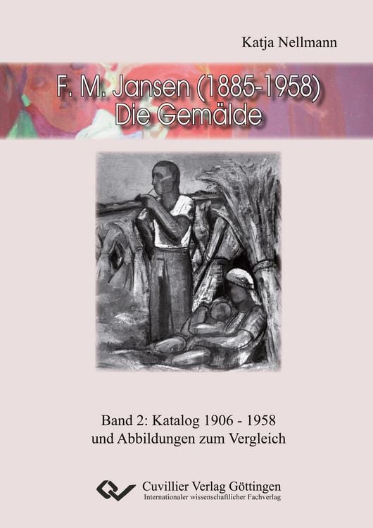 Produktbild: F.M. Jansen (1885-1958) - Die Gem&auml;lde