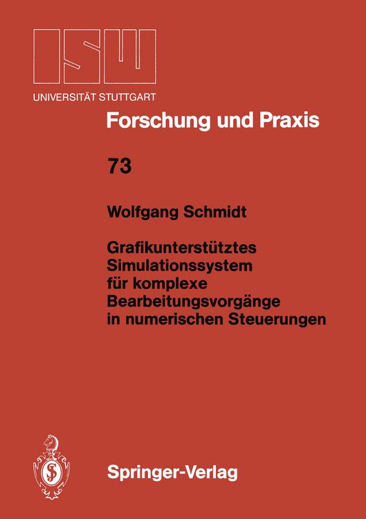 Produktbild: Grafikunterst&uuml;tztes Simulationssystem f&uuml;r komplexe Bearbeitungsvorg&auml;nge in numerischen Steuerungen
