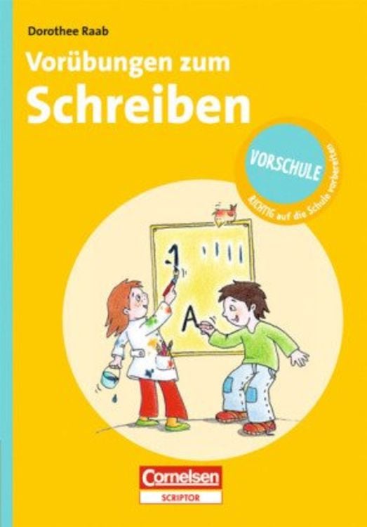 Produktbild: Vorschule - RICHTIG auf die Schule vorbereiten. Vor&uuml;bungen zum Schreiben