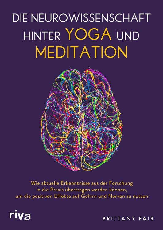 Produktbild: Die Neurowissenschaft hinter Yoga und Meditation