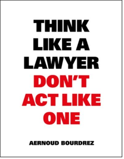 Produktbild: Think Like a Lawyer Dont Act Like One