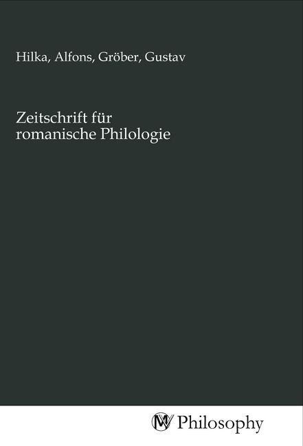 Produktbild: Zeitschrift f&uuml;r romanische Philologie