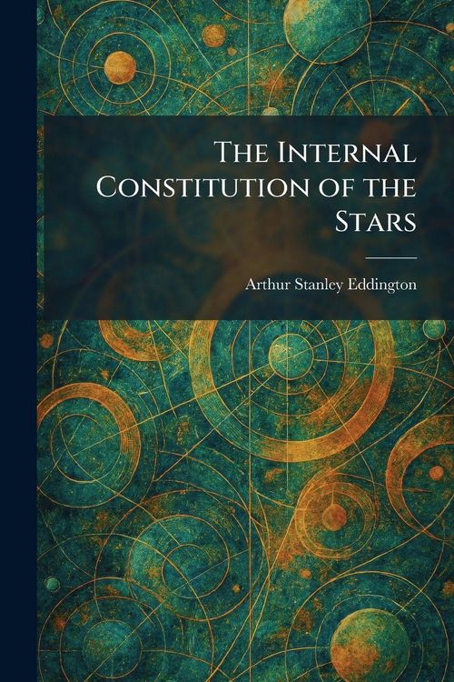 Produktbild: The Internal Constitution of the Stars