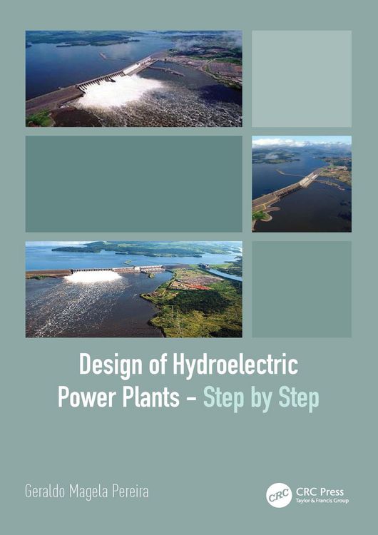 Produktbild: Design of Hydroelectric Power Plants - Step by Step