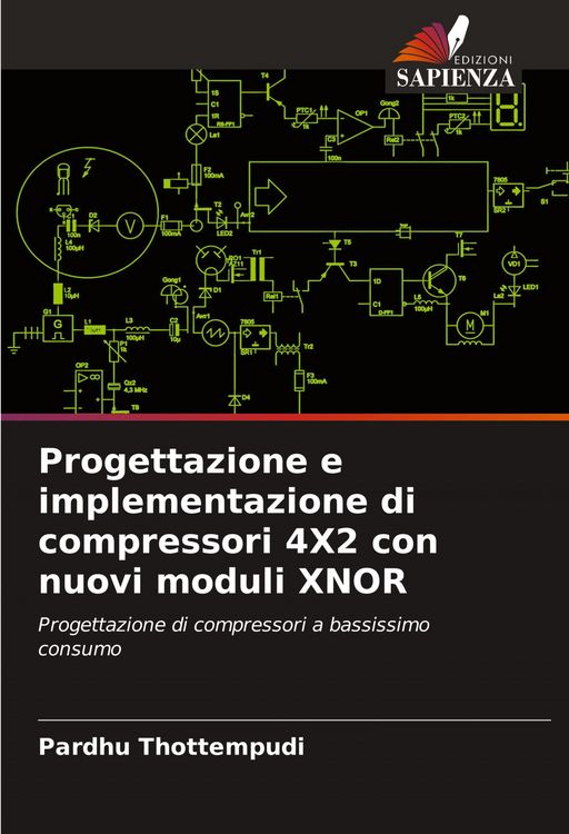 Produktbild: Progettazione e implementazione di compressori 4X2 con nuovi moduli XNOR