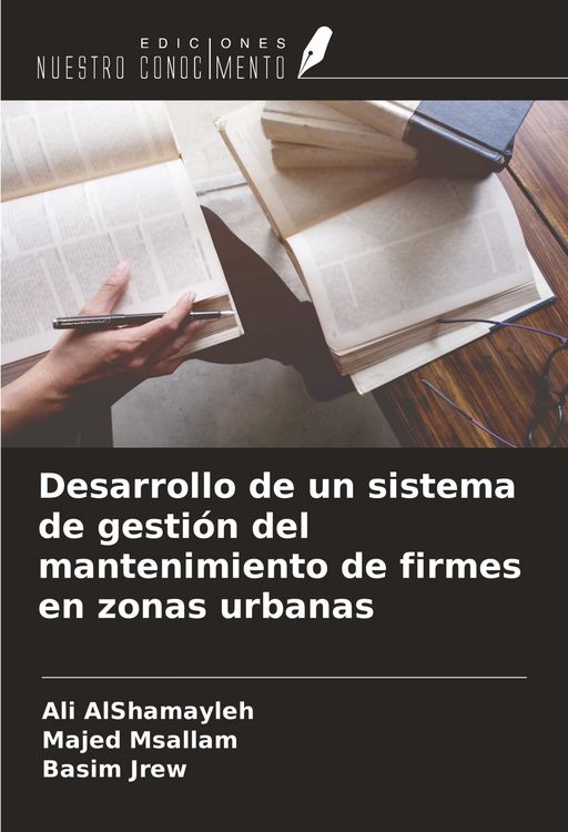 Produktbild: Desarrollo de un sistema de gesti&oacute;n del mantenimiento de firmes en zonas urbanas