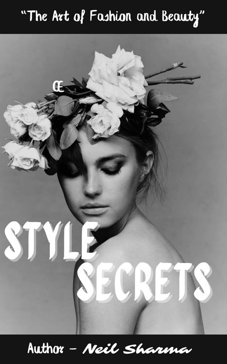 Produktbild: "Style Secrets: The Art of Fashion and Beauty"