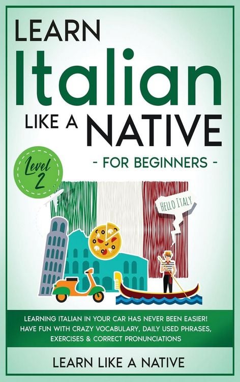 Produktbild: Learn Italian Like a Native for Beginners - Level 2
