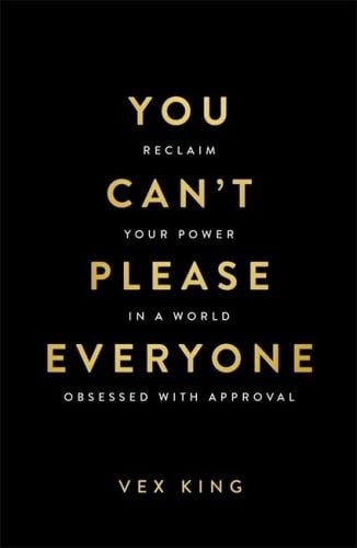 Produktbild: You Can't Please Everyone: The powerful new book from the #1 Sunday Times bestselling author of Good Vibes, Good Life