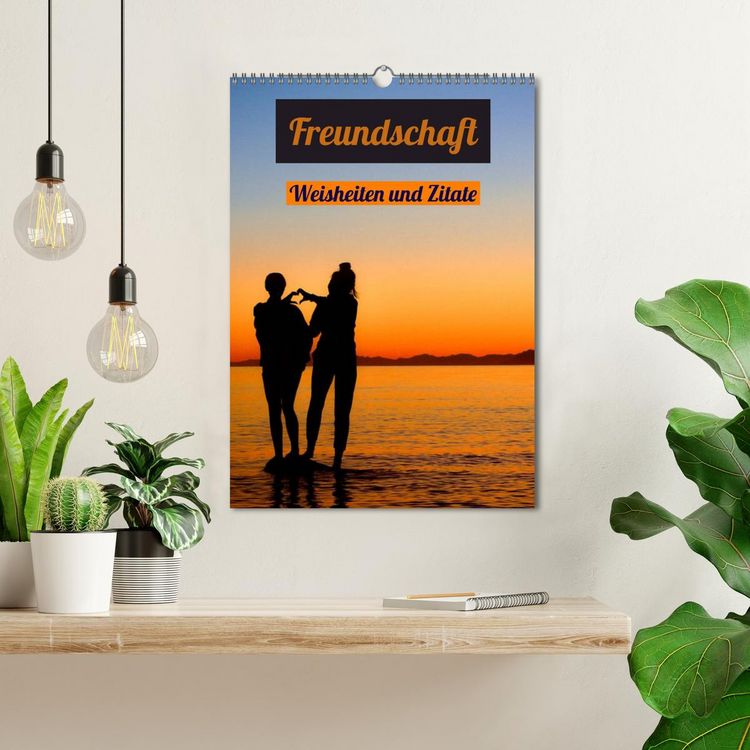 Produktbild: Freundschaft Weisheiten und Zitate (Wandkalender 2026 DIN A3 hoch), CALVENDO Monatskalender