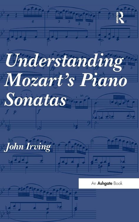 Produktbild: Understanding Mozart's Piano Sonatas