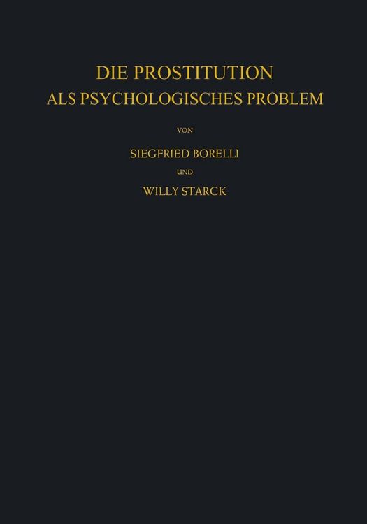 Produktbild: Die Prostitution als Psychologisches Problem