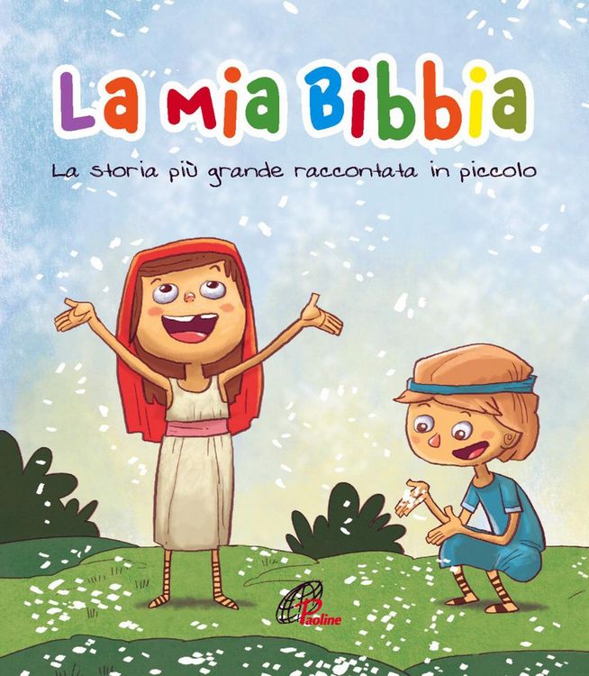 Produktbild: La mia Bibbia. La storia più grande raccontata in piccolo