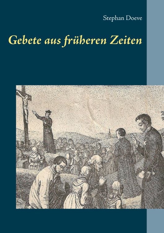 Produktbild: Gebete aus fr&uuml;heren Zeiten