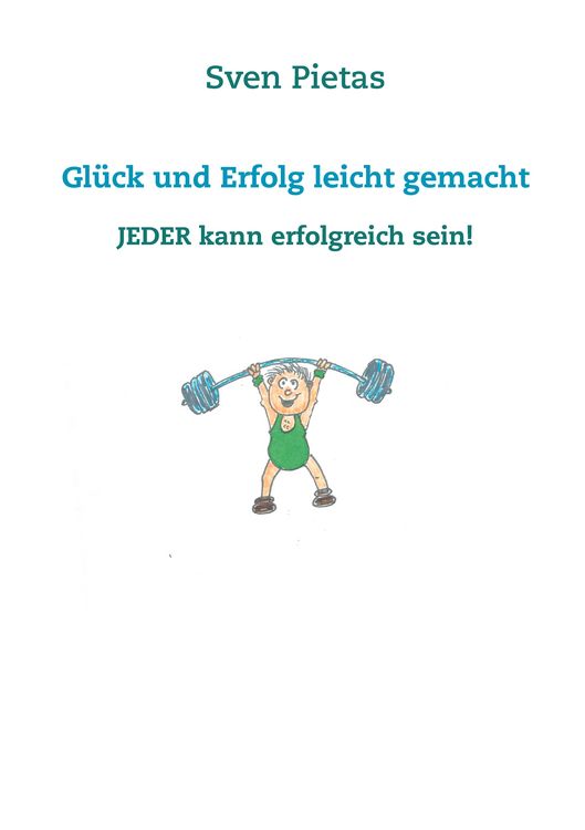 Produktbild: Gl&uuml;ck und Erfolg leicht gemacht