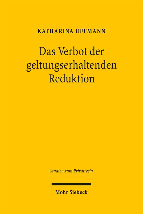 Produktbild: Das Verbot der geltungserhaltenden Reduktion