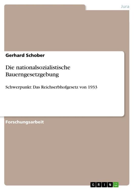 Produktbild: Die nationalsozialistische Bauerngesetzgebung
