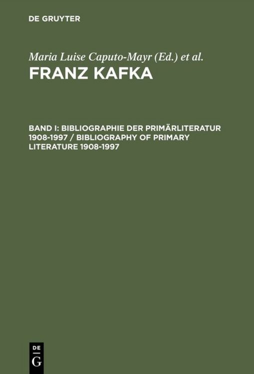 Produktbild: Bibliographie der Prim&auml;rliteratur 1908&ndash;1997/ Bibliography of Primary Literature 1908&ndash;1997