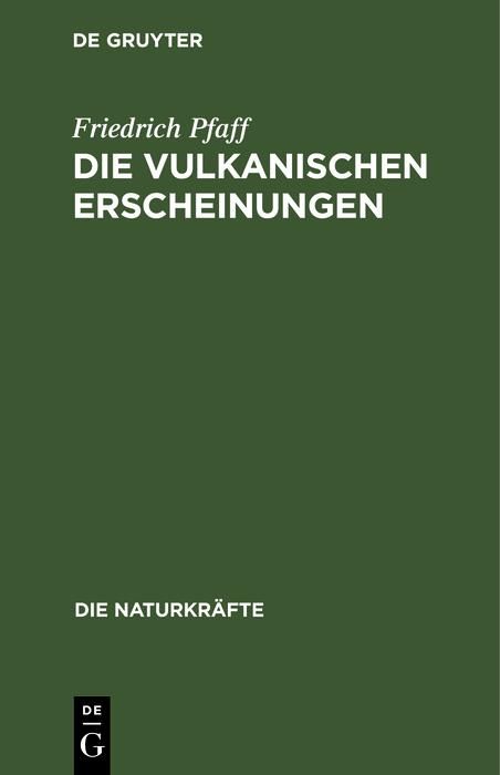 Produktbild: Die vulkanischen Erscheinungen