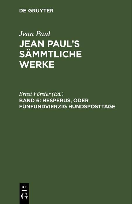 Produktbild: Hesperus, oder F&uuml;nfundvierzig Hundsposttage
