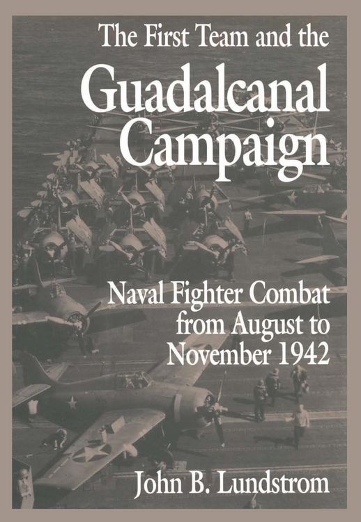 Produktbild: The First Team and the Guadalcanal Campaign