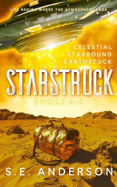 Produktbild: The Starstruck Saga Volume 2: Books 4-6 (The Starstruck Saga: Boxset, #2)