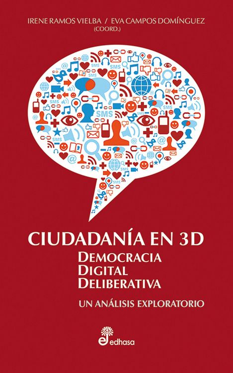 Produktbild: Ciudadan&iacute;a en 3D: Democracia Digital Deliberativa