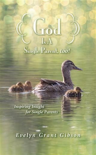 Produktbild: God Is a Single Parent, Too!